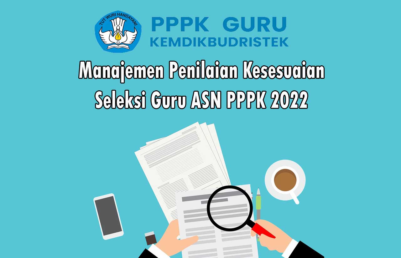 Sistem Informasi Manajemen Penilaian Kesesuaian Seleksi Guru ASN PPPK